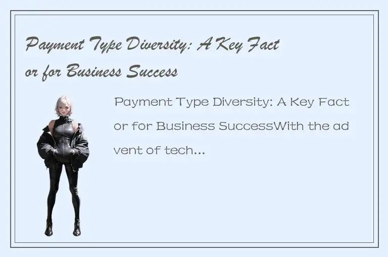 Payment Type Diversity: A Key Factor for Business Success
