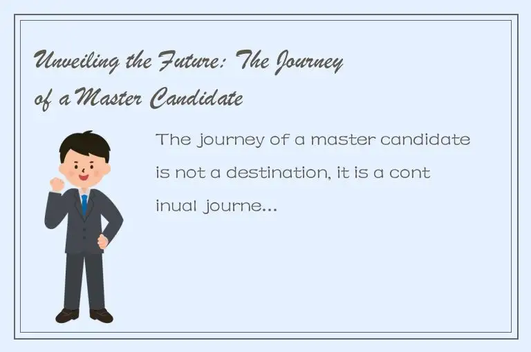 Unveiling the Future: The Journey of a Master Candidate